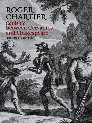 cover image of Cardenio between Cervantes and Shakespeare
